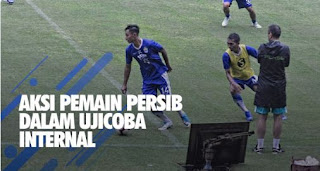Video Pertandingan Game Internal Persib Bandung Pengganti Laga Uji Coba