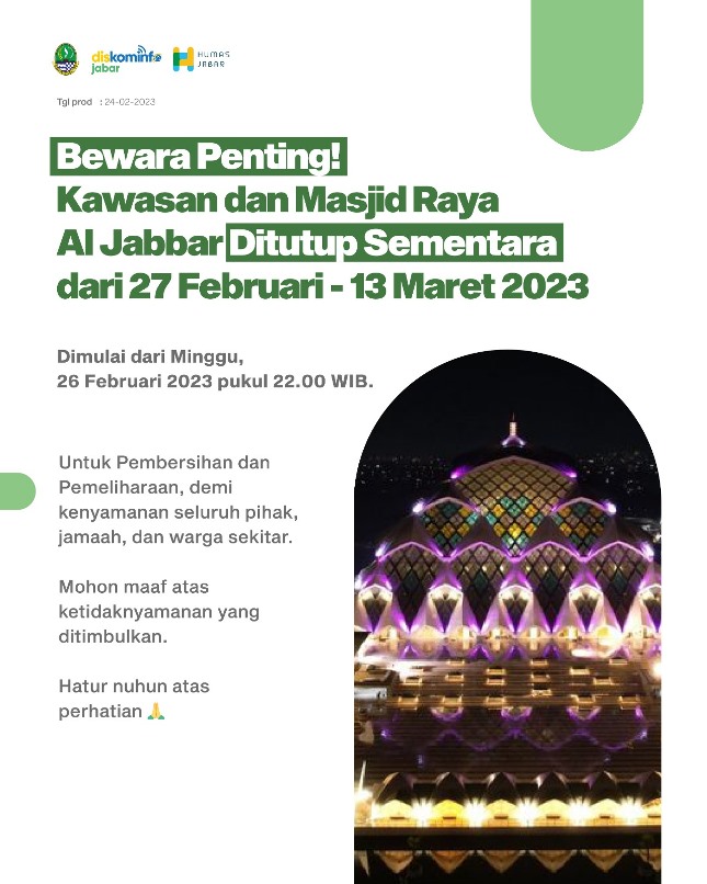 Masjid Raya Al Jabbar Tutup 27 Februari - 13 Maret 2023.