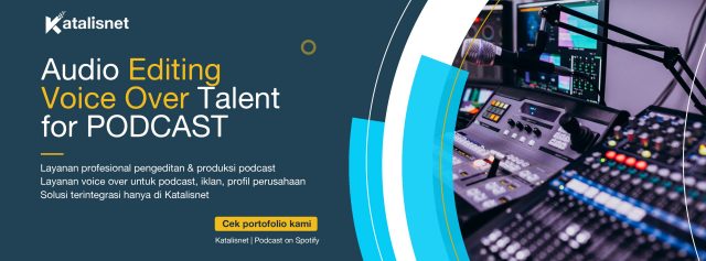 Layanan Pembuatan Podcast - Jasa Editing Audio untuk Podcast"